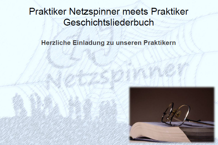 Praktiker_Netzspinner_meets_Praktiker_Geschichtsliederbuch.PNG